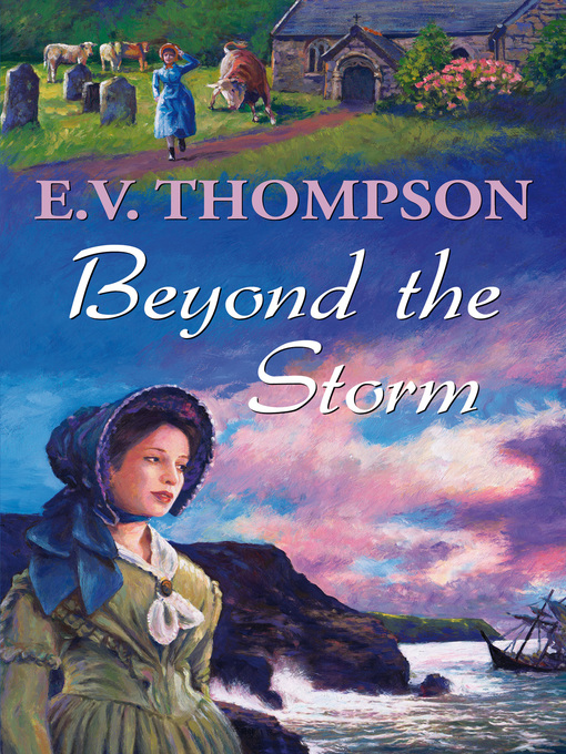 Title details for Beyond the Storm by E.V. Thompson - Available